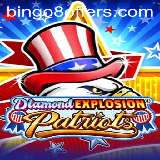 Unveiling the Thrilling World of DiamondExplosionPatriots: A Modern Gaming Phenomenon