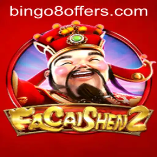 Unveiling FaCaiShen2: A Dynamic Bingo8 Experience