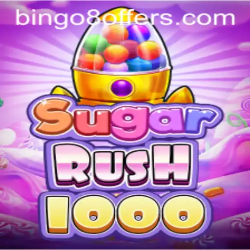 SugarRush1000: Unveiling the Sweet Symphony of Bingo8